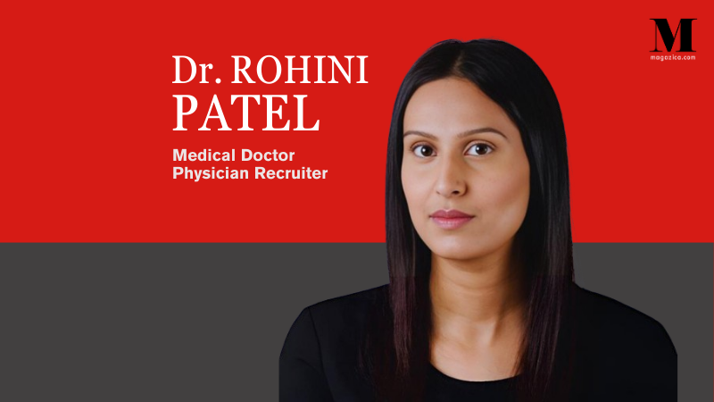 The Evolving Landscape of Healthcare Leadership: Dr. Rohini Patel on AI, Physician Recruitment & Patient Care