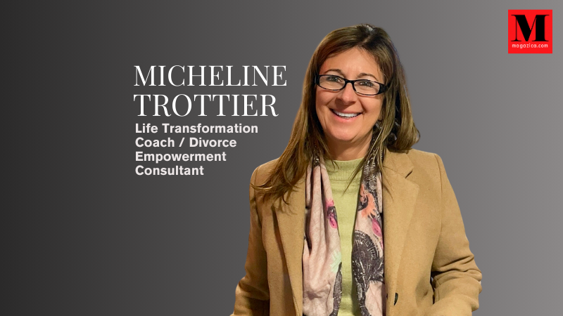 Reclaiming Your Power: Micheline Trottier on Empowering Women to Overcoming Life’s Challenges