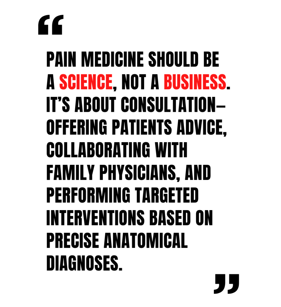 Michael Gofeld: Pain medicine should be a science, not a business.