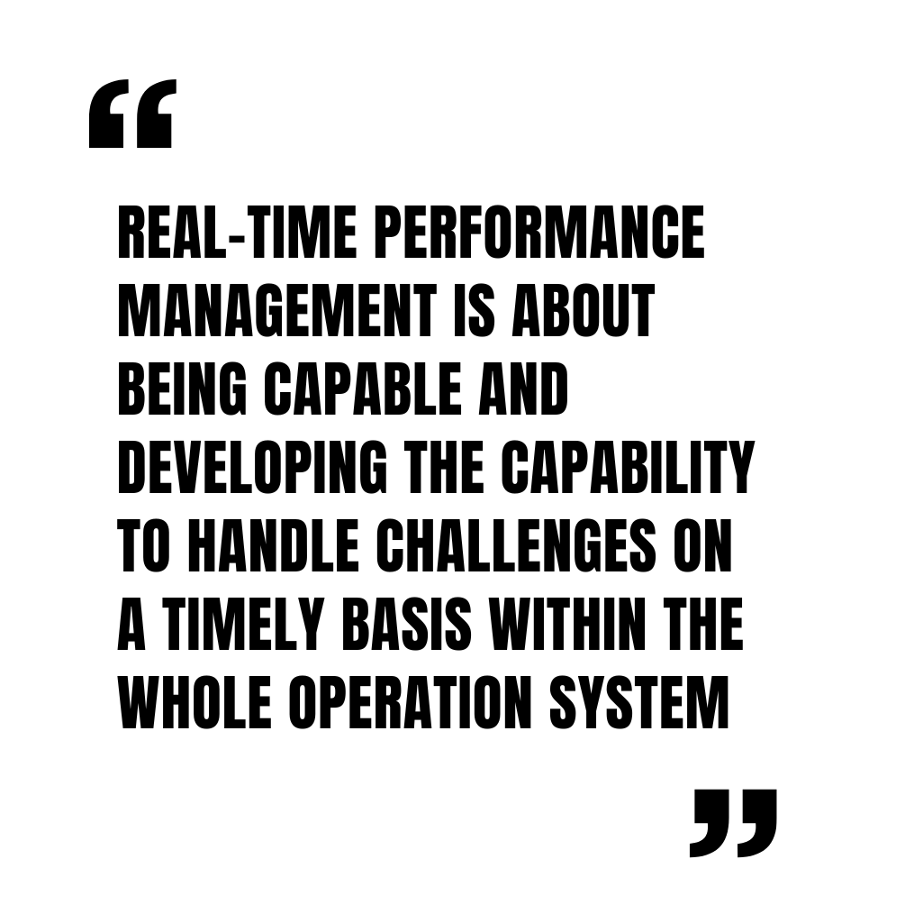 Dr. Viji Vibhu Prakash: Real-time performance management is about being capable and developing the capability to handle challenges on a timely basis within the whole operation system